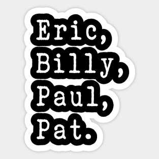 Eric, Billy, Paul, Pat - Bandmembers Mr Big Sticker